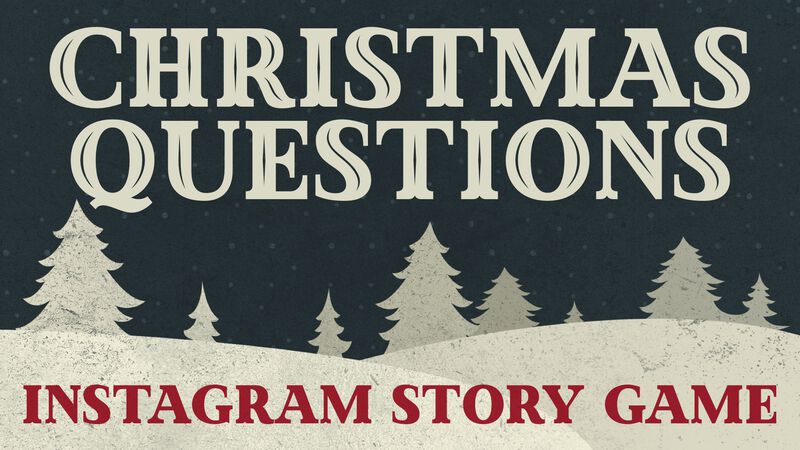 Christmas Questions Instagram Game